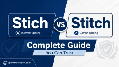 Stich vs Stitch Complete Guide You Can Trust