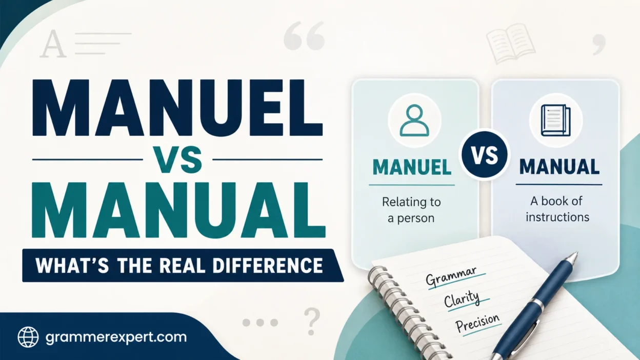 Manuel vs Manual What’s the Real Difference